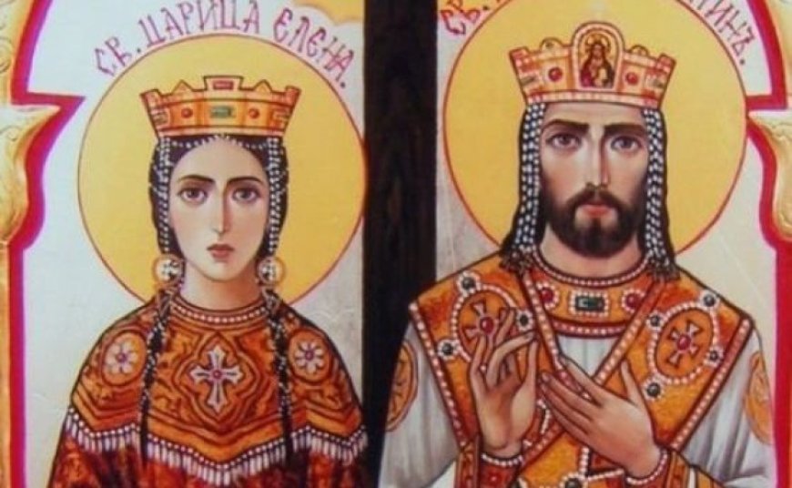21 май - денят на Св. Св. Константин и Елена